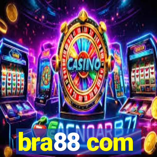 bra88 com